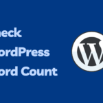 View WordPress Word Count